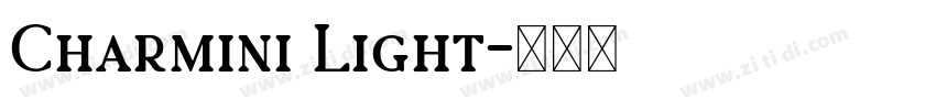 Charmini Light字体转换